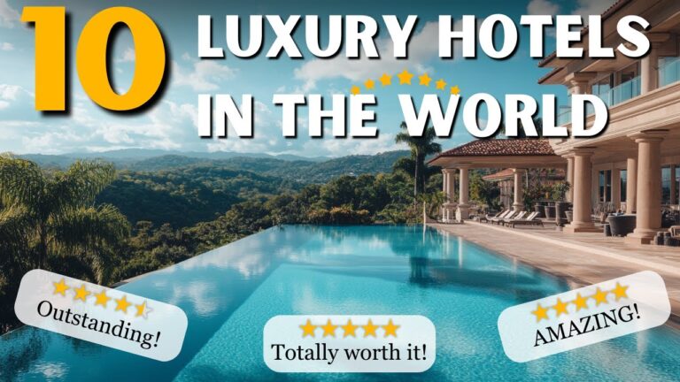 10 Luxury Hotels in the World | Most Luxurious Hotels 2025