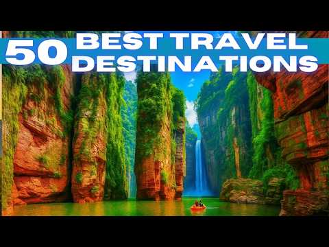 Best Travel Destinations in the World (2025) 🌟 | Ultimate 4K Bucket List!