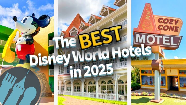 The BEST Disney World Hotels in 2025