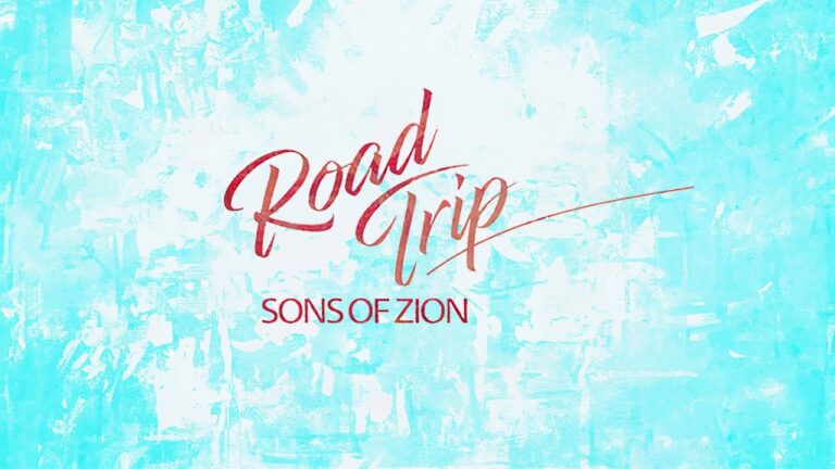 Sons of Zion – Road Trip (Official Lyric Video)